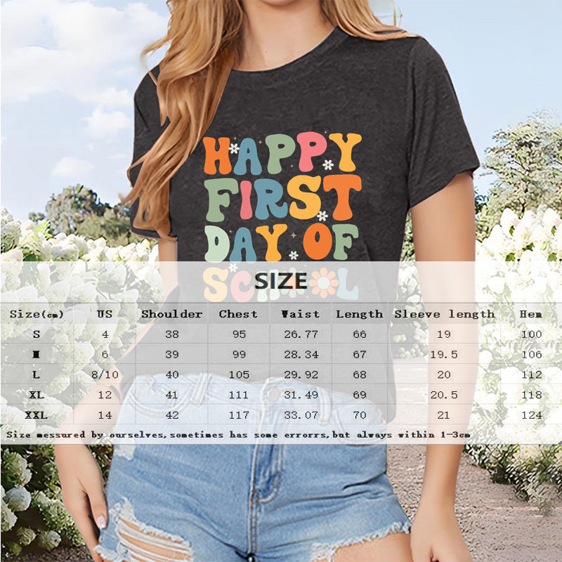 Women's 'Happy First Day Of School' Print Short Sleeve T-Shirt - Casual Round Neck Summer Top
