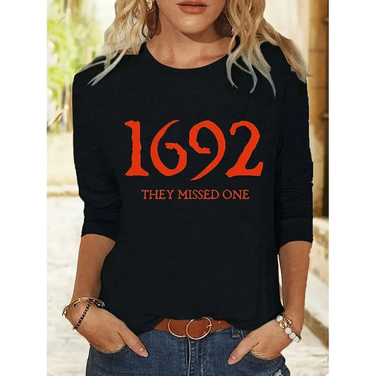 1692 They Missed One Shirt Women Funny Letter Print Tees Casual Long Sleeve Tops