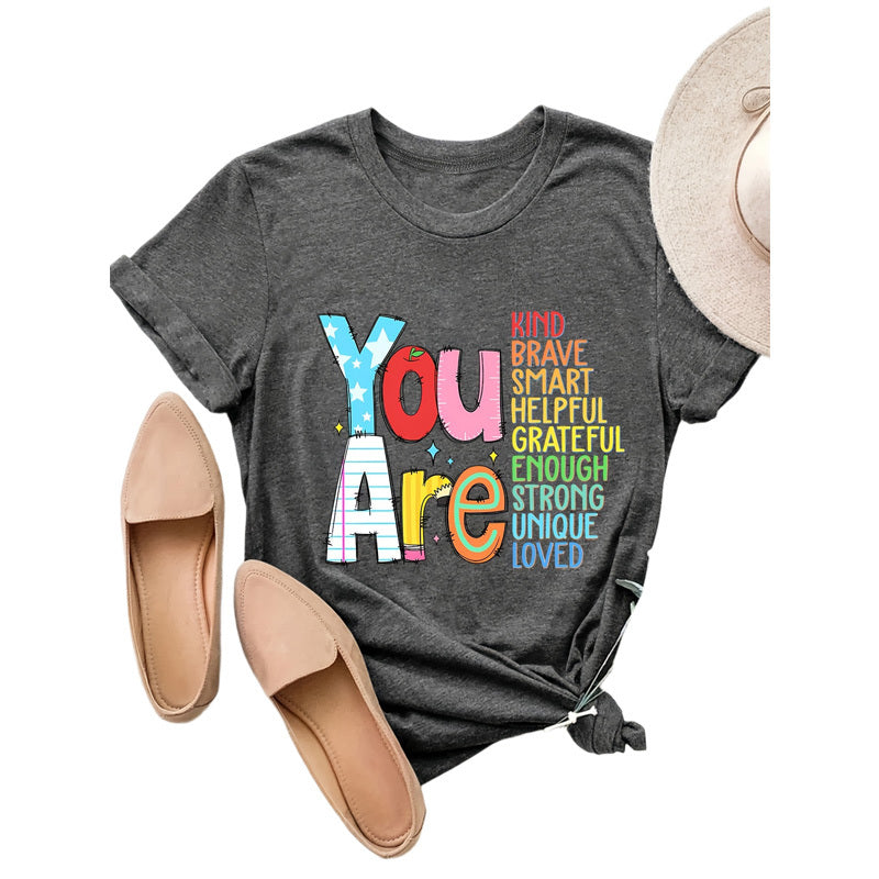 Women's 'You Are' Printed Short Sleeve T-Shirt Summer Casual Round Neck Tee